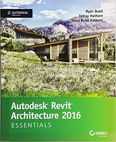 دانلود کتاب Autodesk Revit Architecture 2016 Essentials